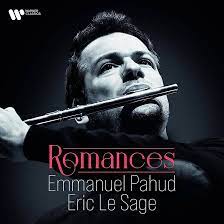 Romances, Emmanuel Pahud et Eric Le Sage