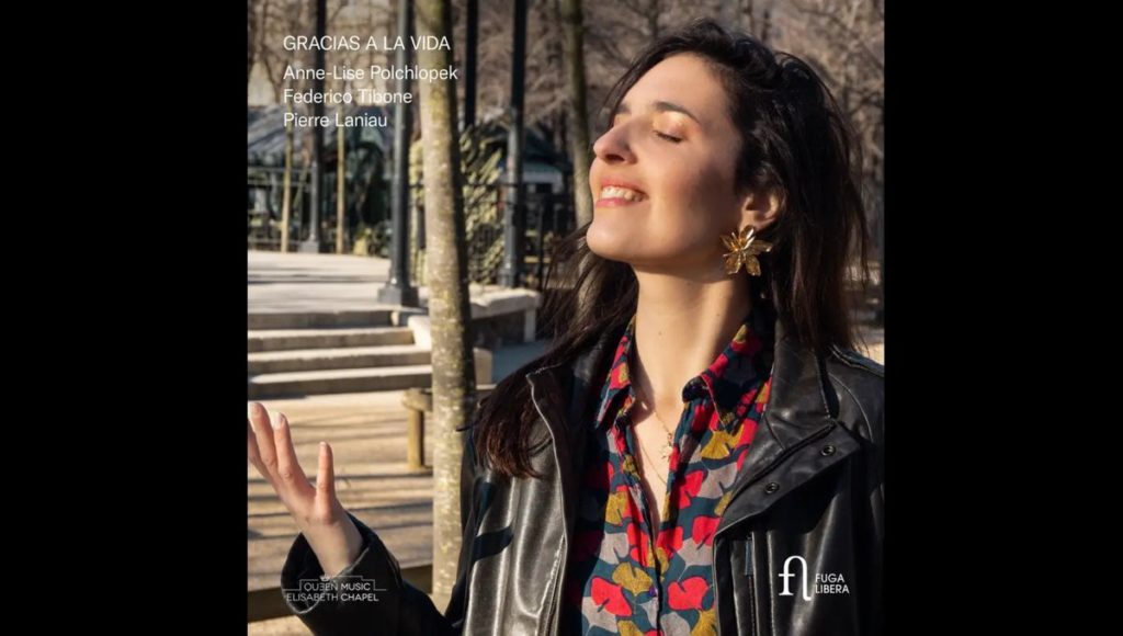 Gracias a la vida / Violeta Parra/ Anne-Lise Polchlopek / CD